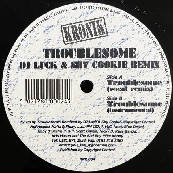 Troublesome - Troublesome (DJ Luck & Shy Cookie Remix)