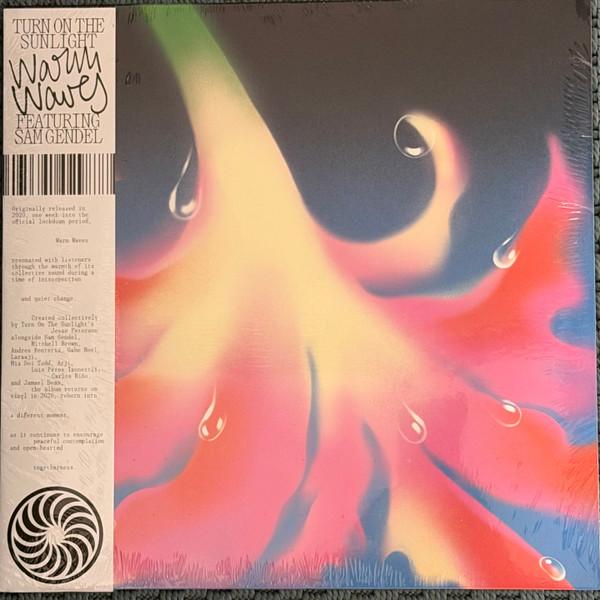 Turn On The Sunlight - Warm Waves