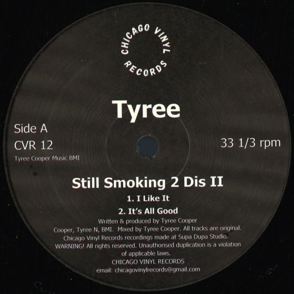 Tyree Cooper - Still Smoking 2 Dis II