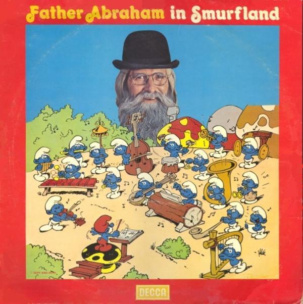Vader Abraham, The Smurfs  - Father Abraham In Smurfland