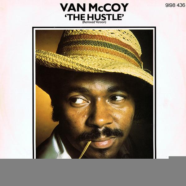 Van McCoy - The Hustle (Remixed Version)
