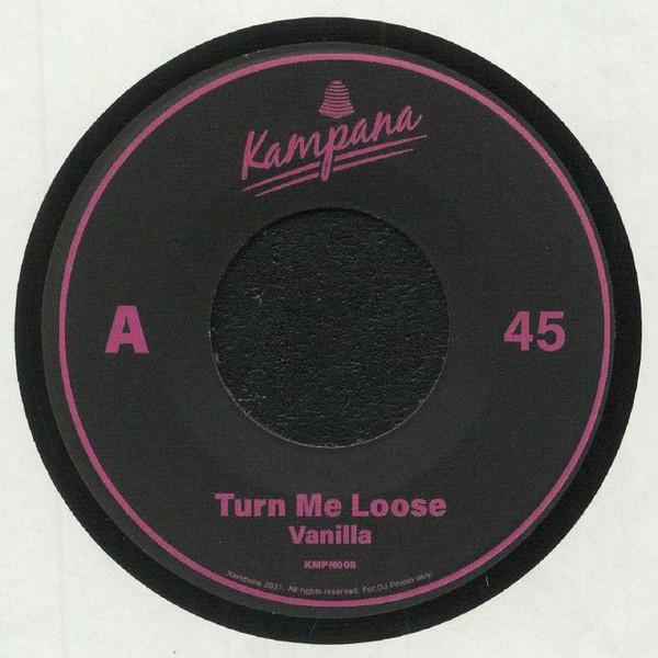 Vanilla (17) - Turn Me Loose