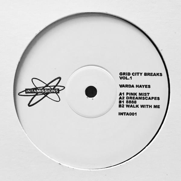 Varda Hayes - Grid City Breaks Vol.1