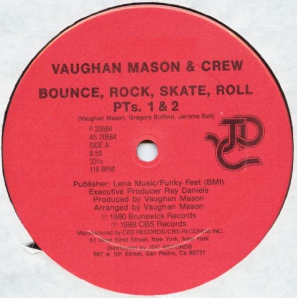 Vaughan Mason & Crew, Young & Company - Bounce, Rock, Skate, Roll / I Like (What You're Doing To Me)