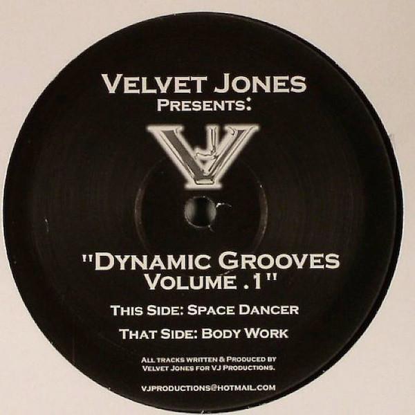 Velvet Jones  - Dynamic Grooves Volume . 1