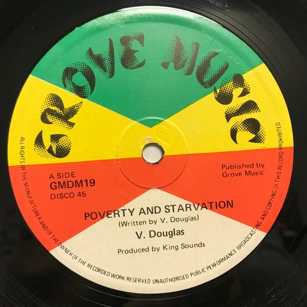 Veronica Douglas - Poverty And Starvation / The Morning Is Bright