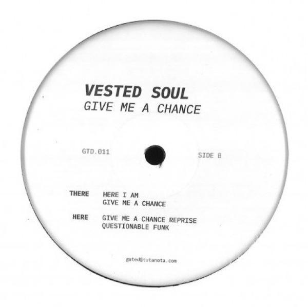 Vested Soul - Give Me A Chance