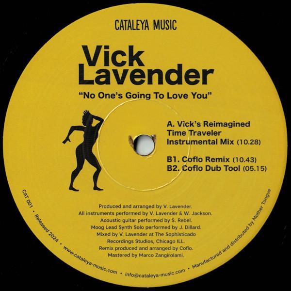 Vick Lavender - No One's Going To Love You