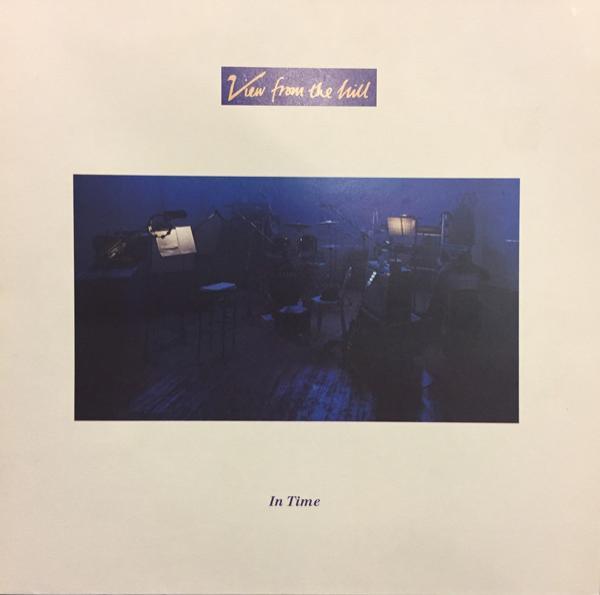 View From The Hill - In Time