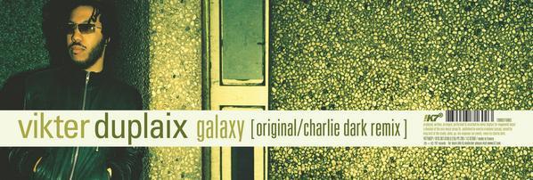 Vikter Duplaix - Galaxy