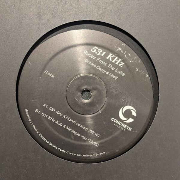 Voices From The Lake - 531 KHz
