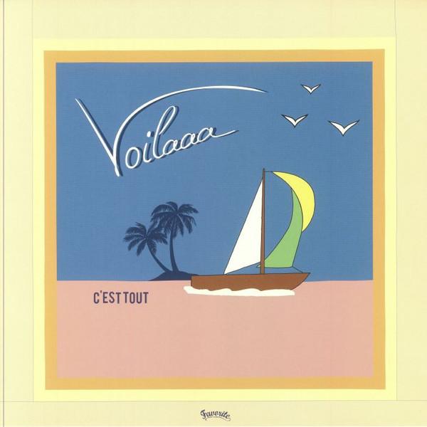 Voilaaa - C'est Tout