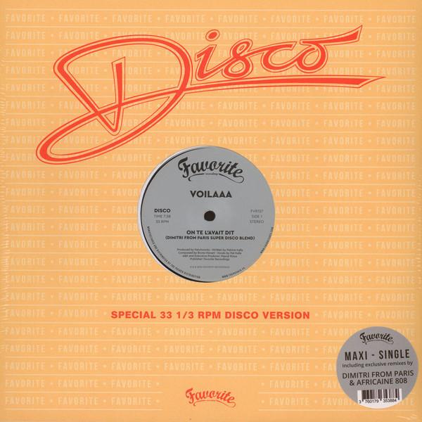 Voilaaa - On Te L’Avait Dit / Spies Are Watching Me (Remixes)