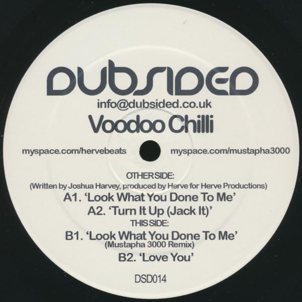 Voodoo Chilli - Look What You Done To Me