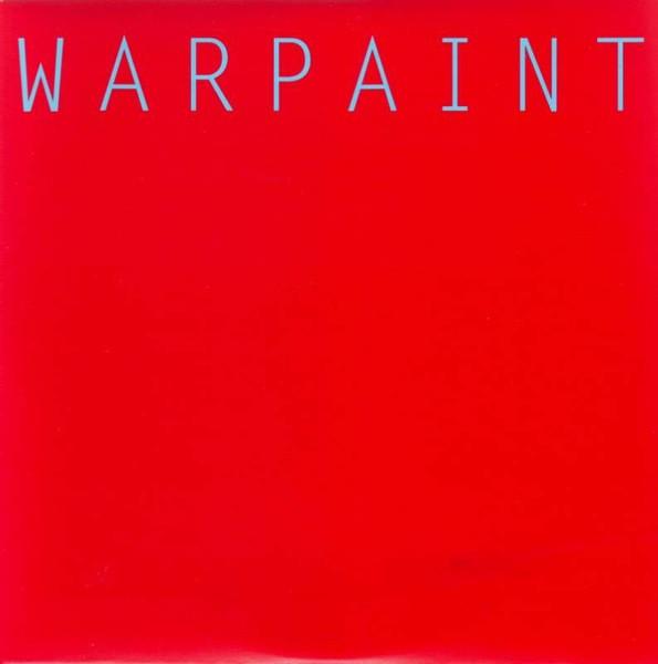 Warpaint - Undertow / Warpaint
