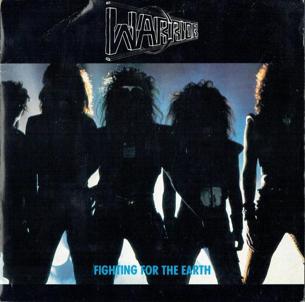 Warrior (6) - Fighting For The Earth