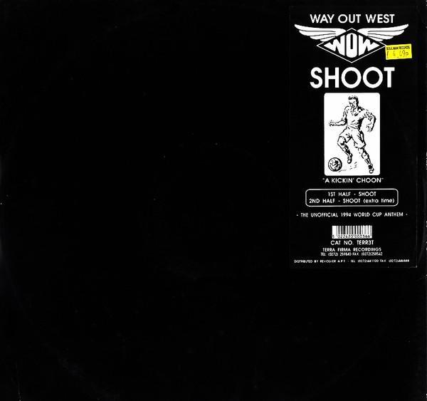 Way Out West - Shoot
