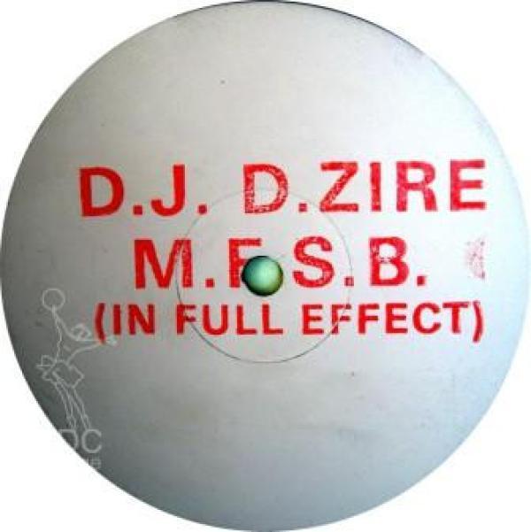 Well Red, DJ D-Zire - M.F.S.B.