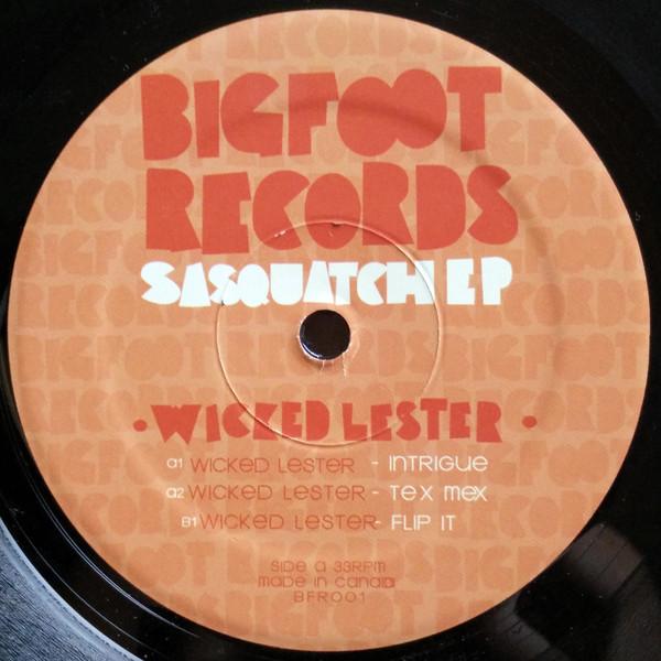 Wicked Lester - Sasquatch EP