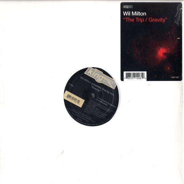 Wil Milton - The Trip / Gravity