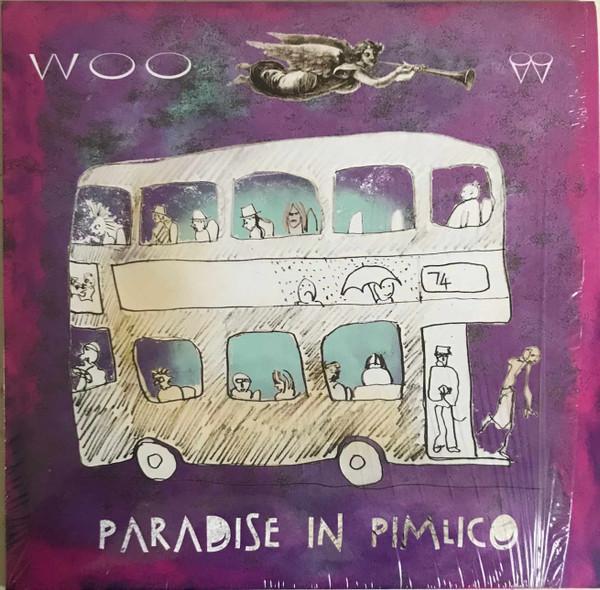 Woo (3) - Paradise In Pimlico