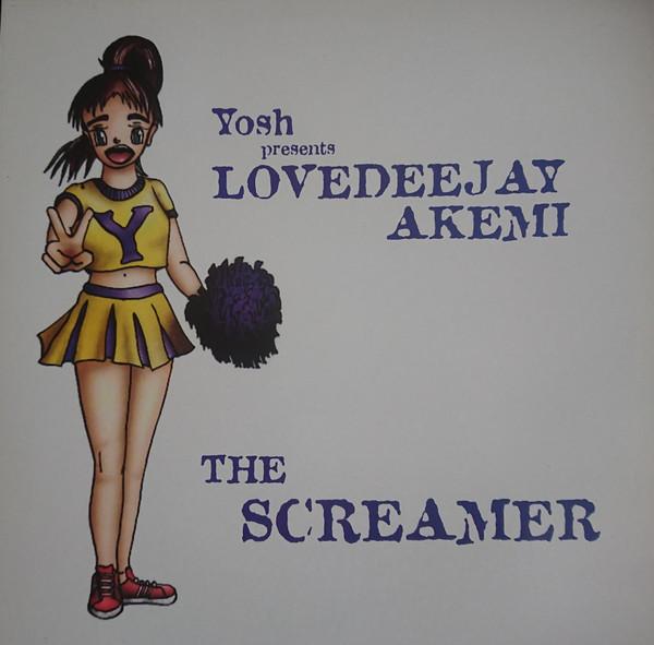 Yosh, Lovedeejay Akemi - The Screamer