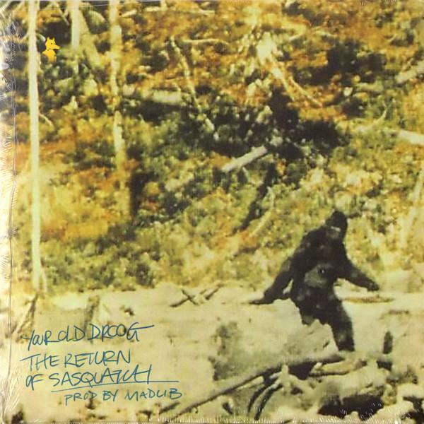 Your Old Droog - The Return of Sasquatch