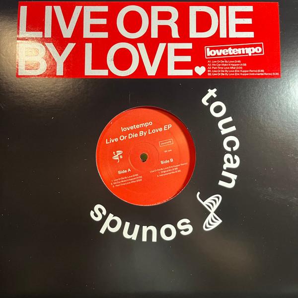 lovetempo - Live Or Die By Love EP